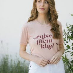 Polished Prints Margaret Raise Them Kind T-Shirt Clothing